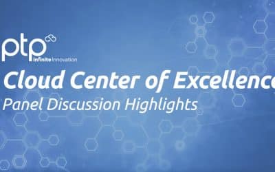 Feature image for "Cloud Center of Excellence, Panel Discussion Highlights" with bold white text over a blue hexagon-patterned background and the PTP logo.