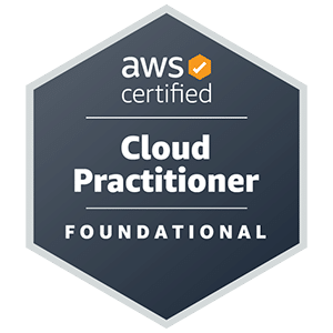 AWS Certified Cloud Practitioner badge showcasing foundational cloud expertise.