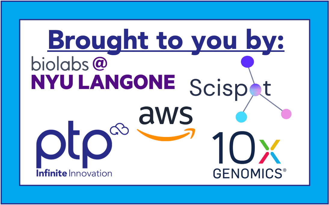 Event sponsorship banner featuring logos of Biolabs at NYU Langone, PTP, AWS, Scispot, and 10x Genomics.